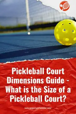 Pickleball Court Dimensions Guide - What Is The Size Of A Pickleball Court?