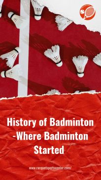 History Of Badminton Where Badminton Started
