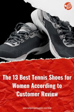 Best Tennis Shoes for Women_Racquet Sports Center